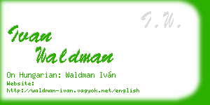 ivan waldman business card